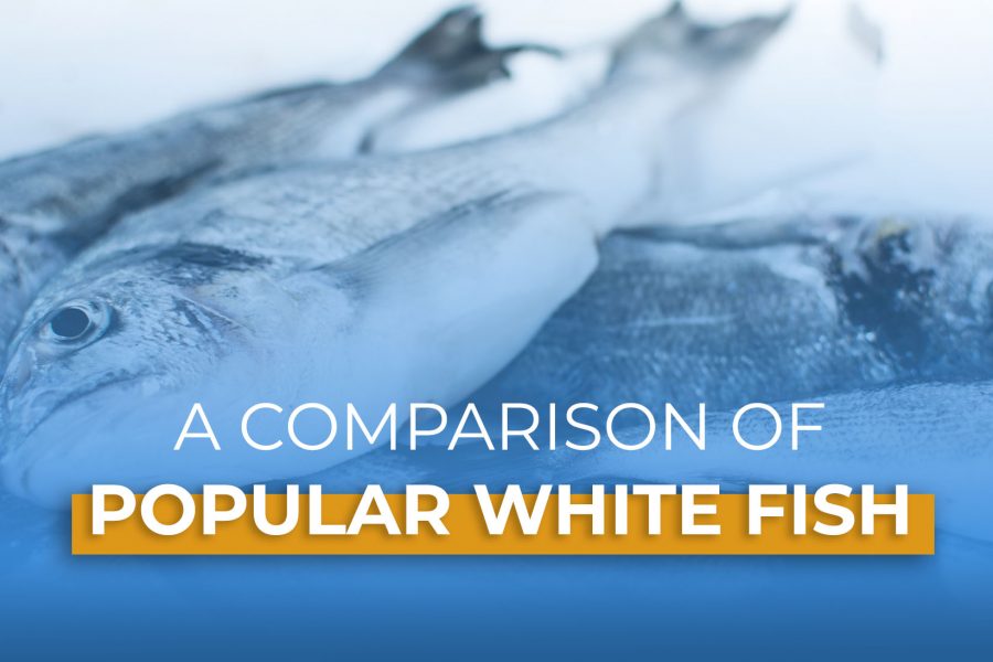 A Comparison of Popular White Fish – U.S. Farmed-Raised Catfish Remains A Family Favorite