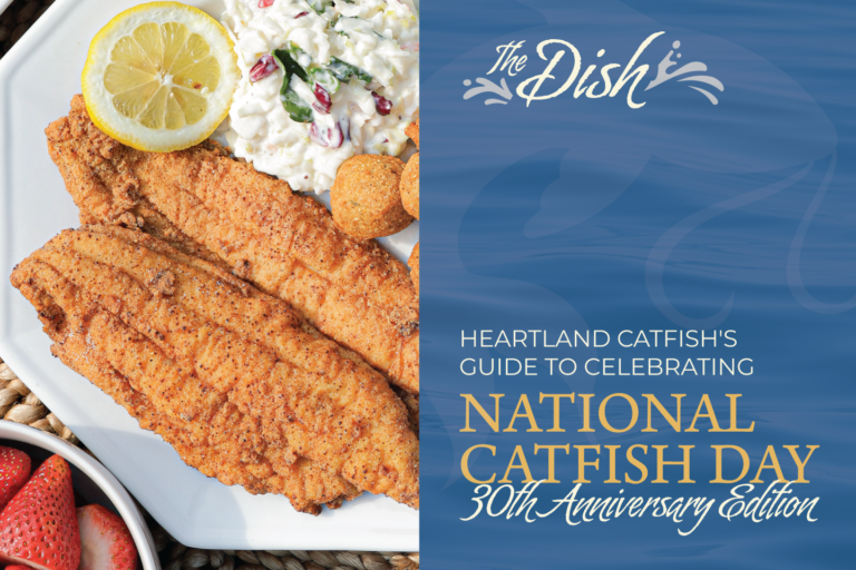 Heartland Catfish's guide to celebrating National Catfish Day 30th anniversary edition.